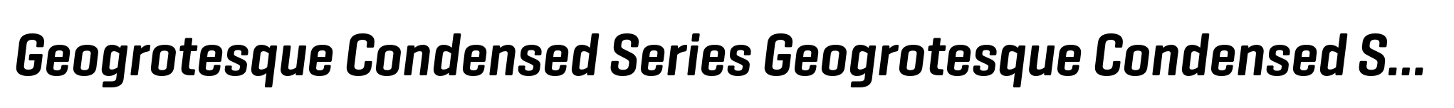 Geogrotesque Condensed Series Geogrotesque Condensed Semi Bold Italic image